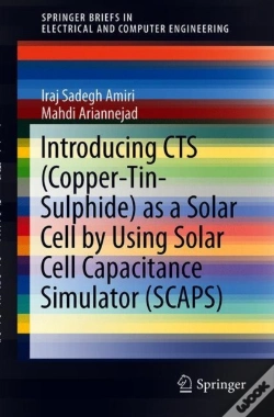 Capa do artigo Introducing Cts (Copper-Tin-Sulphide) As A Solar Cell By Using Solar Cell Capacitance Simulator (Scaps)