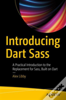 Introducing Dart Sass