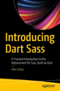 Introducing Dart Sass - Preview