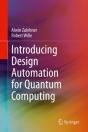 Introducing Design Automation For Quantum Computing - Preview