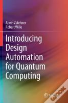 Introducing Design Automation For Quantum Computing