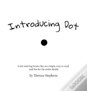 Introducing Dot