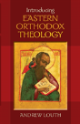 Introducing Eastern Orthodox Theology - Preview