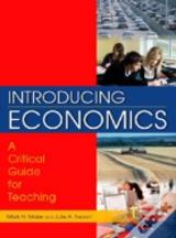 Introducing Economics: A Critical Guide For Teaching