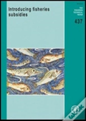 Introducing Fisheries Subsidies