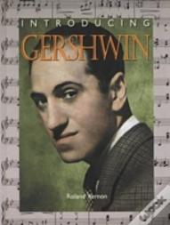 Introducing Gershwin