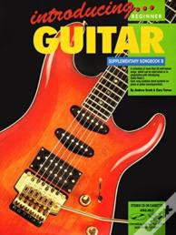 Introducing Guitar - Supplementary Songbook B