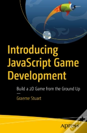Capa do artigo Introducing Javascript Game Development