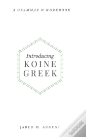 Introducing Koine Greek