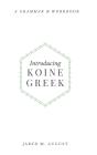 Introducing Koine Greek - Preview