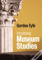 Capa do artigo Introducing Museum Studies