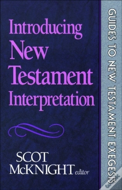 Capa do artigo Introducing New Testament Interpretation (Guides To New Testament Exegesis)