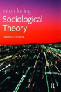Introducing Sociological Theory - Preview