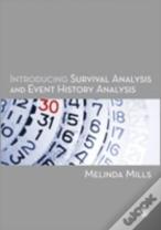 Introducing Survival And Event History Analysis