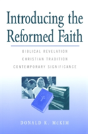 Introducing The Reformed Faith - Preview