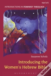 Introducing The Women'S Hebrew Bible