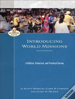 Capa do artigo Introducing World Missions Â€“ A Biblical, Historical, And Practical Survey