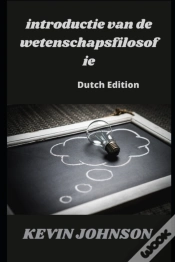 Capa do artigo Introductie Van De Wetenschapsfilosofie (Dutch Edition)
