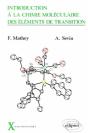 Introduction À La Chimie Moléculaire Des Éléments De Transition - Preview