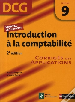 Capa do artigo Introduction À La Comptabilité ; Épreuve 9 Dcg ; Corrigés (Édition 2008)