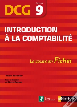 Capa do artigo Introduction A La Comptabilite - Epreuve 9 Dcg - Le Cours En Fiches 2012