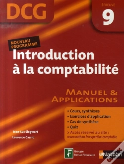 Capa do artigo Introduction À La Comptabilité ; Épreuve 9 ; Dcg ; Manuel Et Applications ; Élève (Édition 2007)