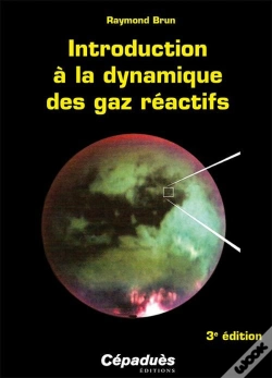Capa do artigo Introduction À La Dynamique Des Gaz Réactifs (3e Édition)