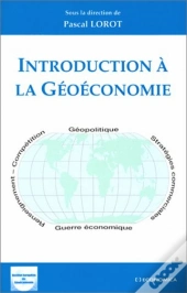 Introduction A La Geoeconomie