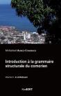 Introduction À La Grammaire Structurale Du Comorien Tome 2 ; Le Shindzuani - Preview