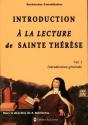Introduction À La Lecture De Sainte Thérèse Tome 1 ; Introduction Générale - Preview