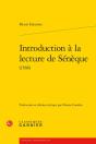 Introduction A La Lecture De Seneque (1586) - Preview