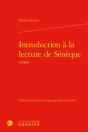Introduction A La Lecture De Seneque (1586) - Preview