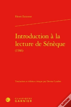 Capa do artigo Introduction A La Lecture De Seneque (1586)