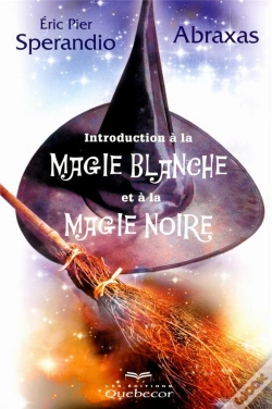Capa do artigo Introduction A La Magie Blanche Et A La Magie Noire 2e Edition