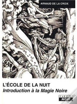 Capa do artigo Introduction À La Magie Noire ; L'École De La Nuit