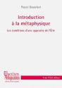 Introduction À La Métaphysique ; Les Conditions D'Une Approche De L'Être - Preview