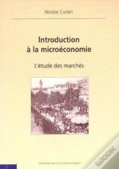 Introduction À La Microéconomie : L'Étude Des Marchés