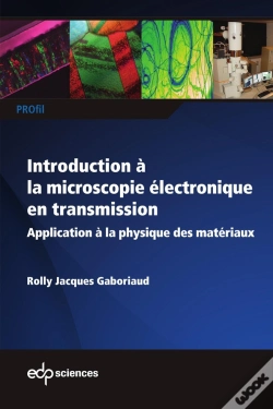 Capa do artigo Introduction À La Microscopie Électronique En Transmission : Applications Aux Matériaux