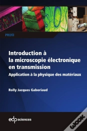 Capa do artigo Introduction À La Microscopie Électronique En Transmission : Applications Aux Matériaux