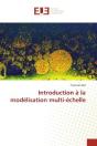 Introduction A La Modelisation Multi-Echelle - Preview