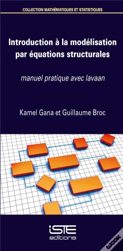 Capa do artigo Introduction À La Modélisation Par Équations Structurales ; Manuel Pratique Avec Lavaan (Édition 2018)