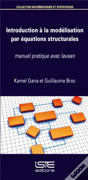 Capa do artigo Introduction À La Modélisation Par Équations Structurales ; Manuel Pratique Avec Lavaan (Édition 2018)