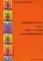 Introduction À La Mythologie Contemporaine - Preview