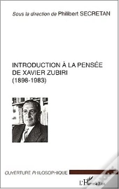 Introduction À La Pensée De Xavier Zubiri (1898-1983)