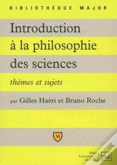 Introduction À La Philosophie Des Sciences