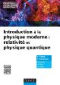Introduction À La Physique Moderne ; Physique Quantique Et Relativité - Preview