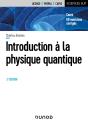 Introduction À La Physique Quantique (2e Édition) - Preview