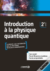 Capa do artigo Introduction À La Physique Quantique ; Licence 2 Et 3, Sciences De La Matière, Écoles D