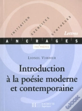 Introduction A La Poesie Moderne Et Contemporaine