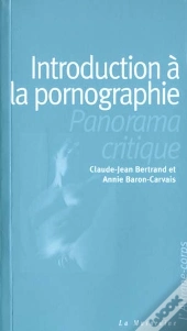 Introduction A La Pornographie
